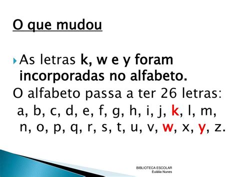 porque as letras k w y foram incluidas no alfabeto